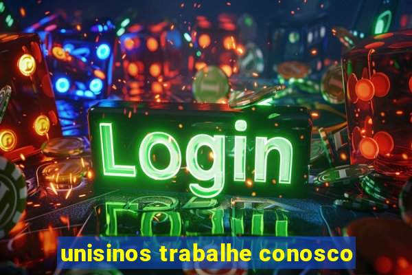 unisinos trabalhe conosco
