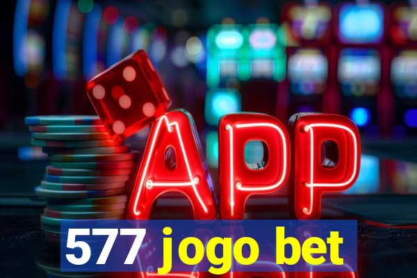 577 jogo bet