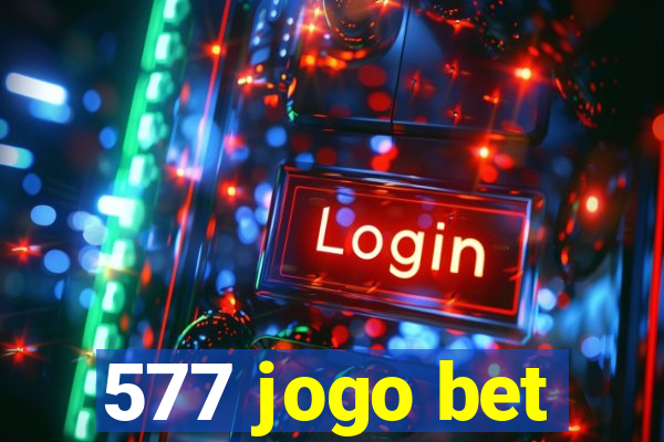 577 jogo bet