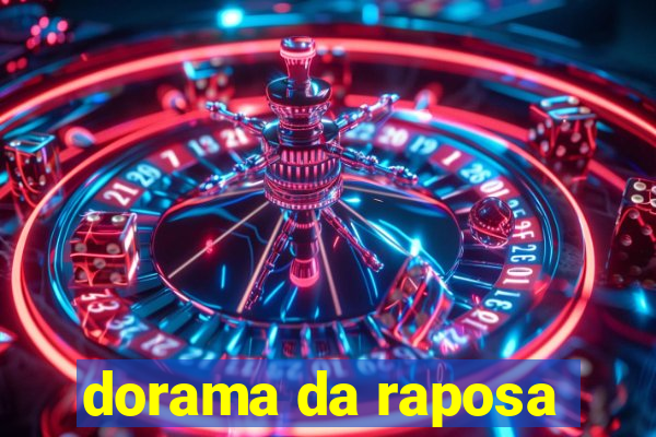 dorama da raposa