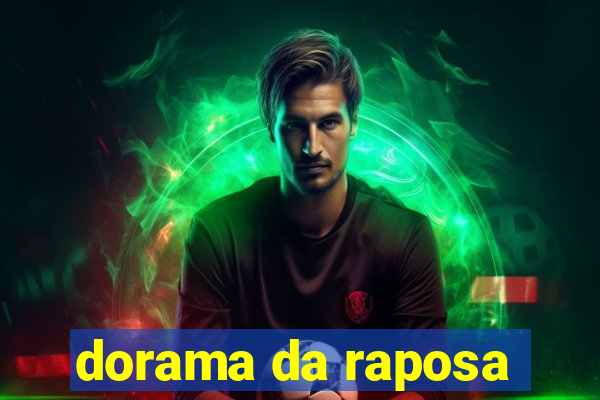 dorama da raposa