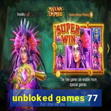 unbloked games 77