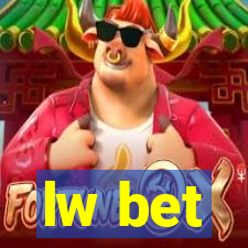 lw bet