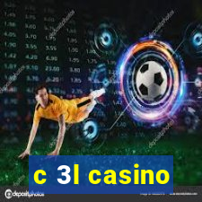 c 3l casino