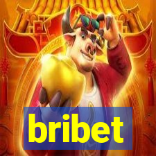 bribet