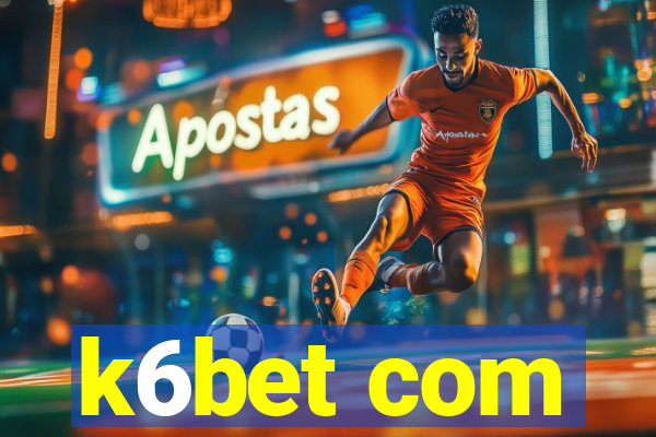 k6bet com