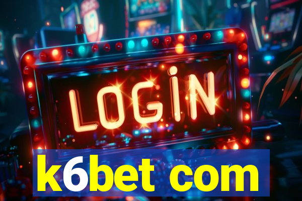 k6bet com