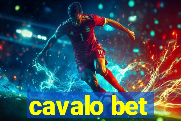 cavalo bet
