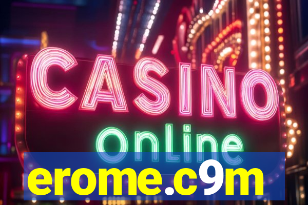 erome.c9m