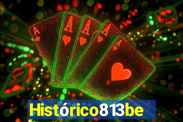 Histórico813bet