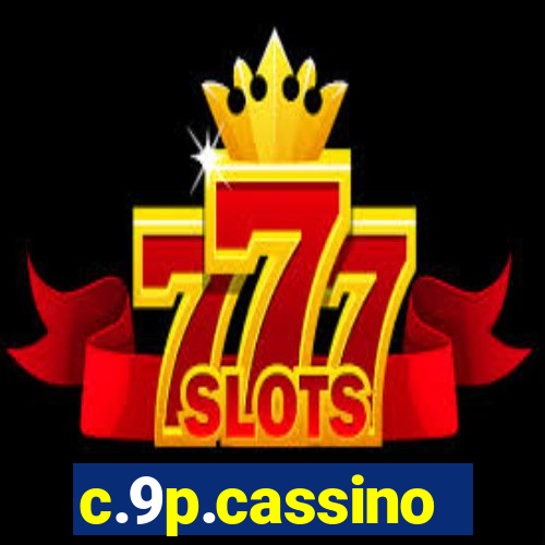 c.9p.cassino