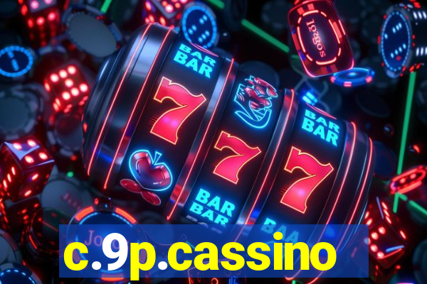 c.9p.cassino