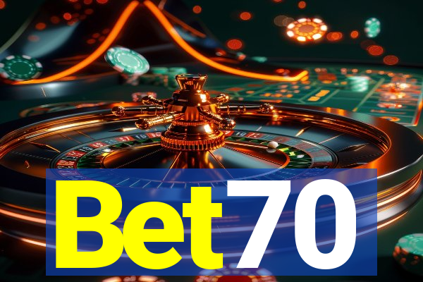Bet70