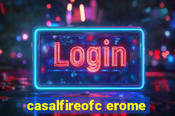 casalfireofc erome