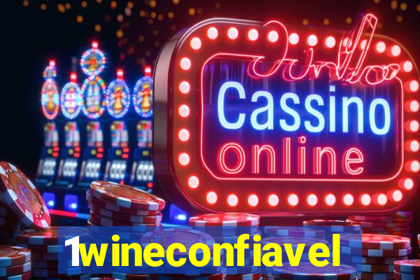 1wineconfiavel