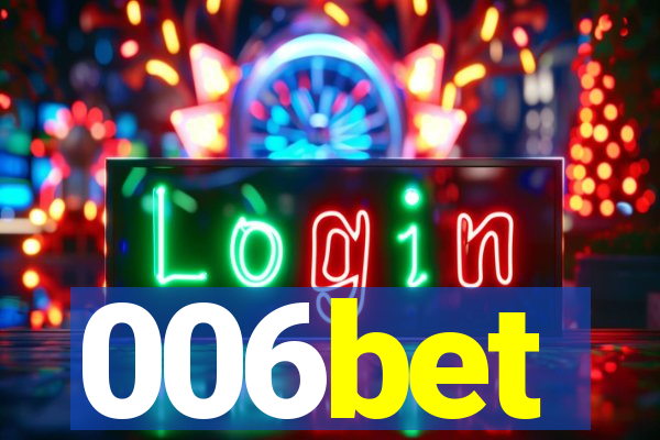 006bet