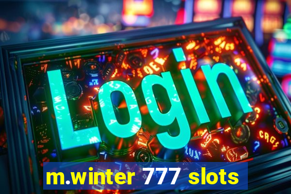 m.winter 777 slots