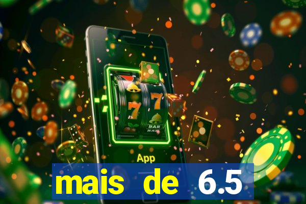 mais de 6.5 escanteios o que significa