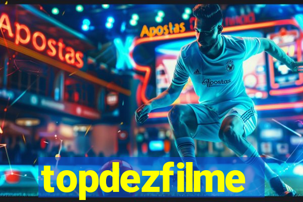 topdezfilme