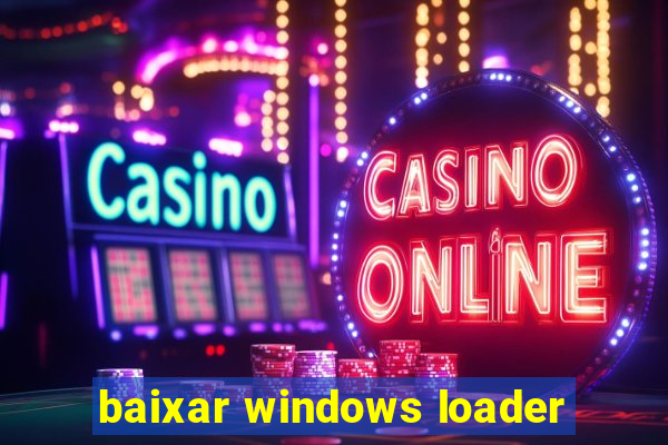 baixar windows loader