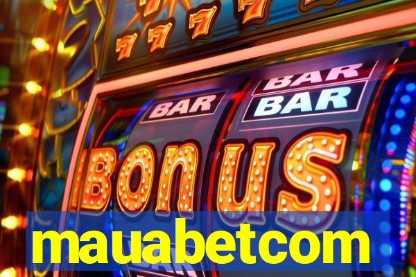mauabetcom