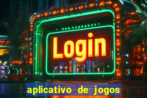 aplicativo de jogos que da bonus no cadastro