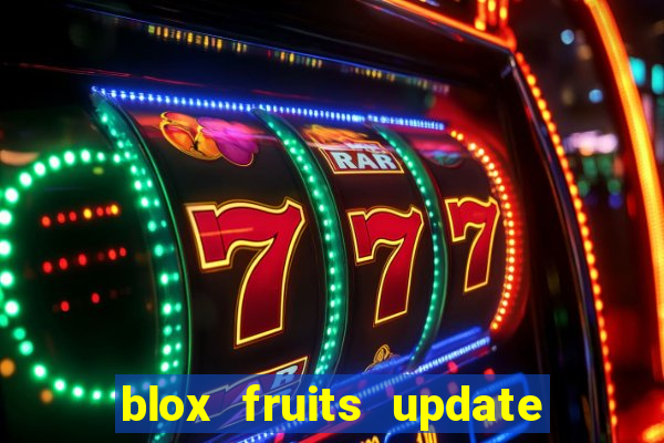 blox fruits update 20 fruits