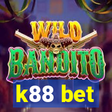 k88 bet