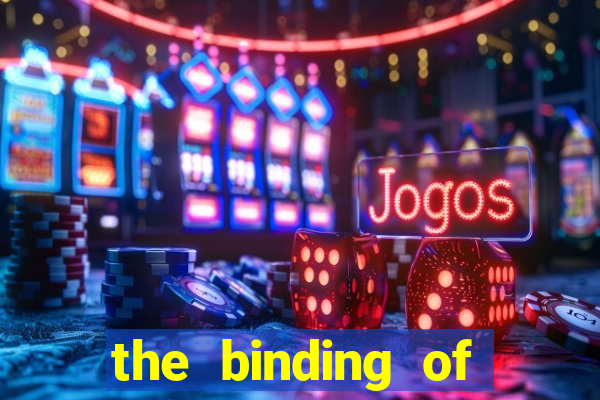 the binding of isaac demo