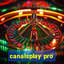 canaisplay pro
