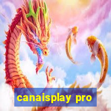 canaisplay pro