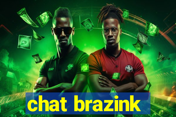 chat brazink