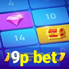 9p bet