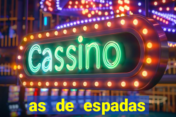 as de espadas tarot conselho