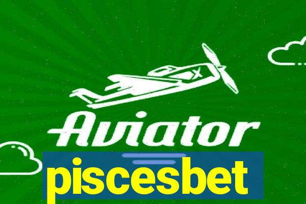 piscesbet