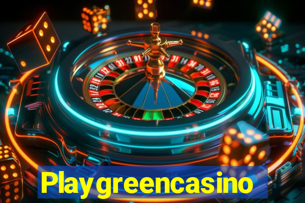Playgreencasino