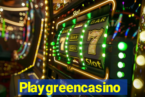 Playgreencasino