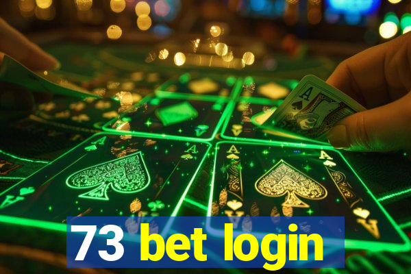 73 bet login