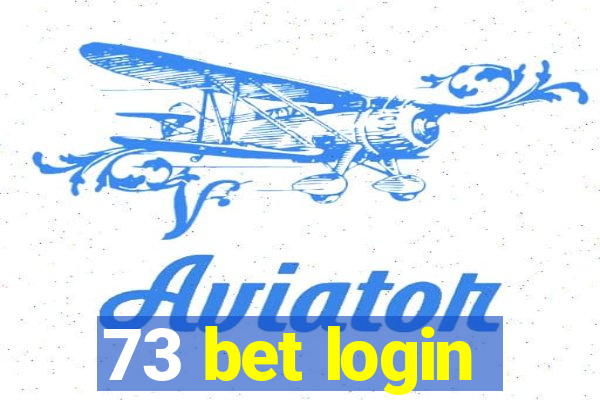 73 bet login