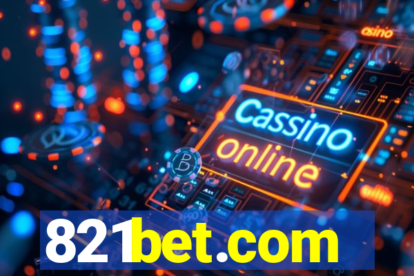 821bet.com