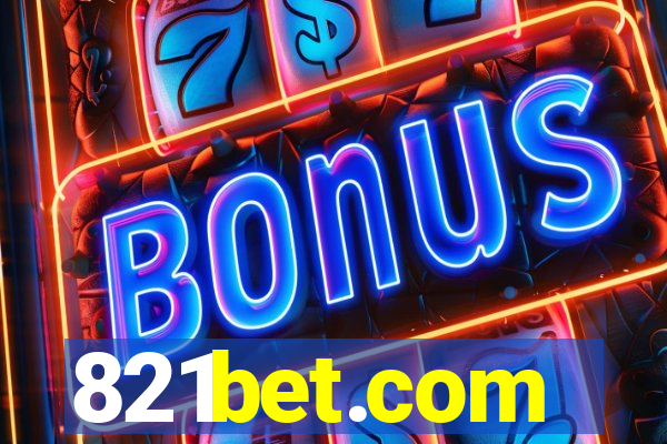821bet.com