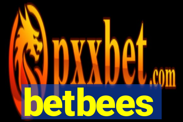 betbees