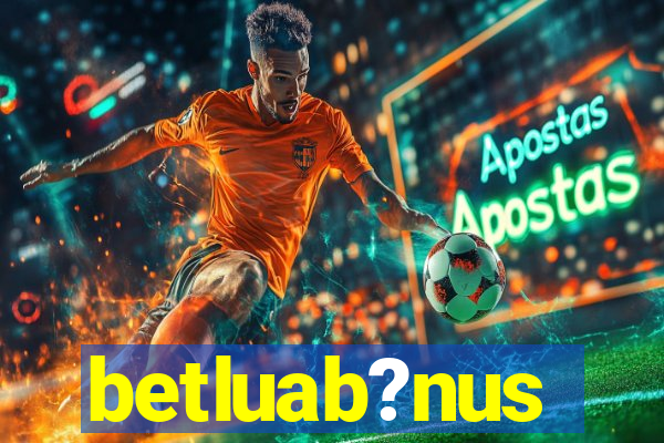 betluab?nus
