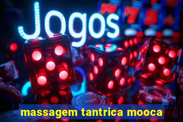 massagem tantrica mooca