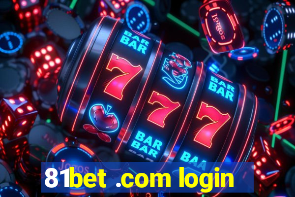 81bet .com login