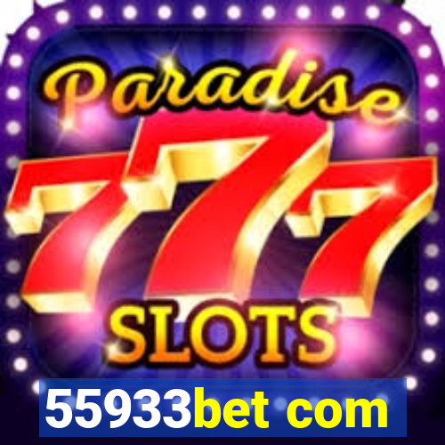 55933bet com