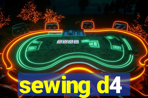 sewing d4