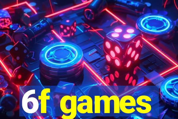 6f games