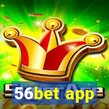 56bet app