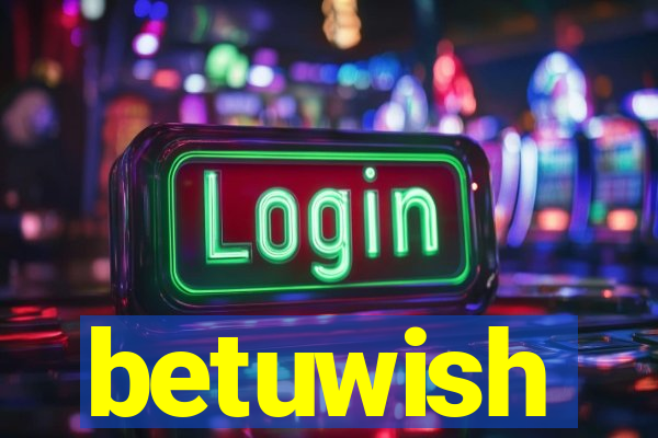 betuwish